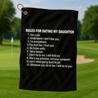Rules For Dating My Daughter Father's Day Golf Towel thumb 1