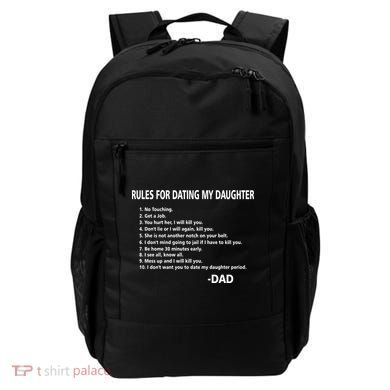 Rules For Dating MY Daughter Funny Backpack