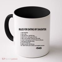 Rules For Dating MY Daughter Funny Coffee Mug thumb 0