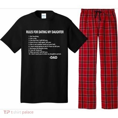 Rules For Dating MY Daughter Funny Pajama Set