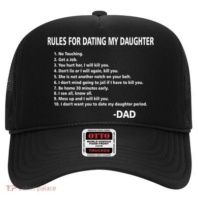 Rules For Dating MY Daughter Funny Hat