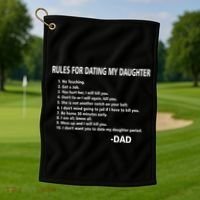 Rules For Dating MY Daughter Funny Golf Towel thumb 1