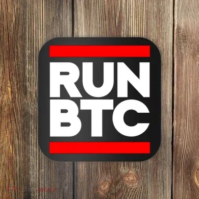 RUN BTC Bitcoin Cryptocurrency Coaster