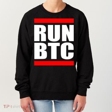 Run BTC Bitcoin Cryptocurrency Crypto Moon Hodl Women's Sweatshirt