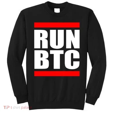 Run BTC Bitcoin Cryptocurrency Crypto Moon Hodl Sweatshirt