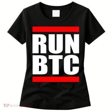 Run BTC Bitcoin Cryptocurrency Crypto Moon Hodl Women's T-Shirt