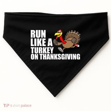 Run Like A Turkey On Thanksgiving USA-Made Doggie Bandana