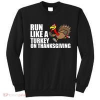 Run Like A Turkey On Thanksgiving Sweatshirt thumb 0
