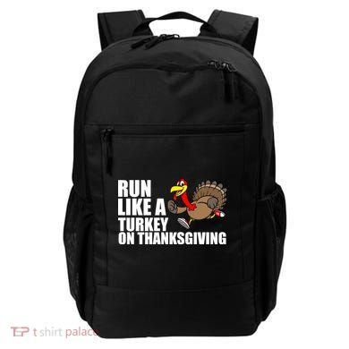 Run Like A Turkey On Thanksgiving Backpack