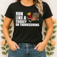 Run Like A Turkey On Thanksgiving Women's T-Shirt thumb 2