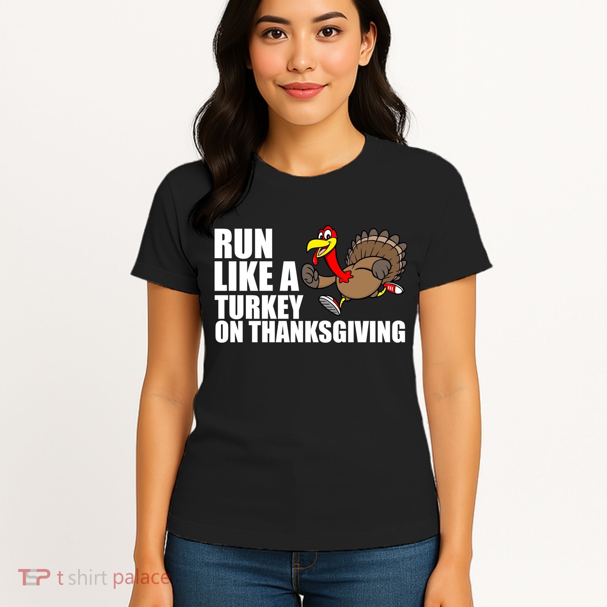 Run Like A Turkey On Thanksgiving Women's T-Shirt
