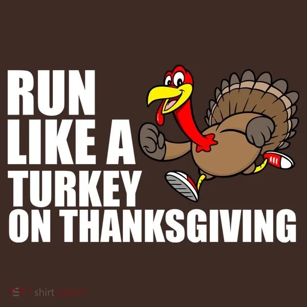 Run Like A Turkey On Thanksgiving Coaster