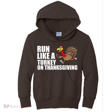 Run Like A Turkey On Thanksgiving Kids Hoodie