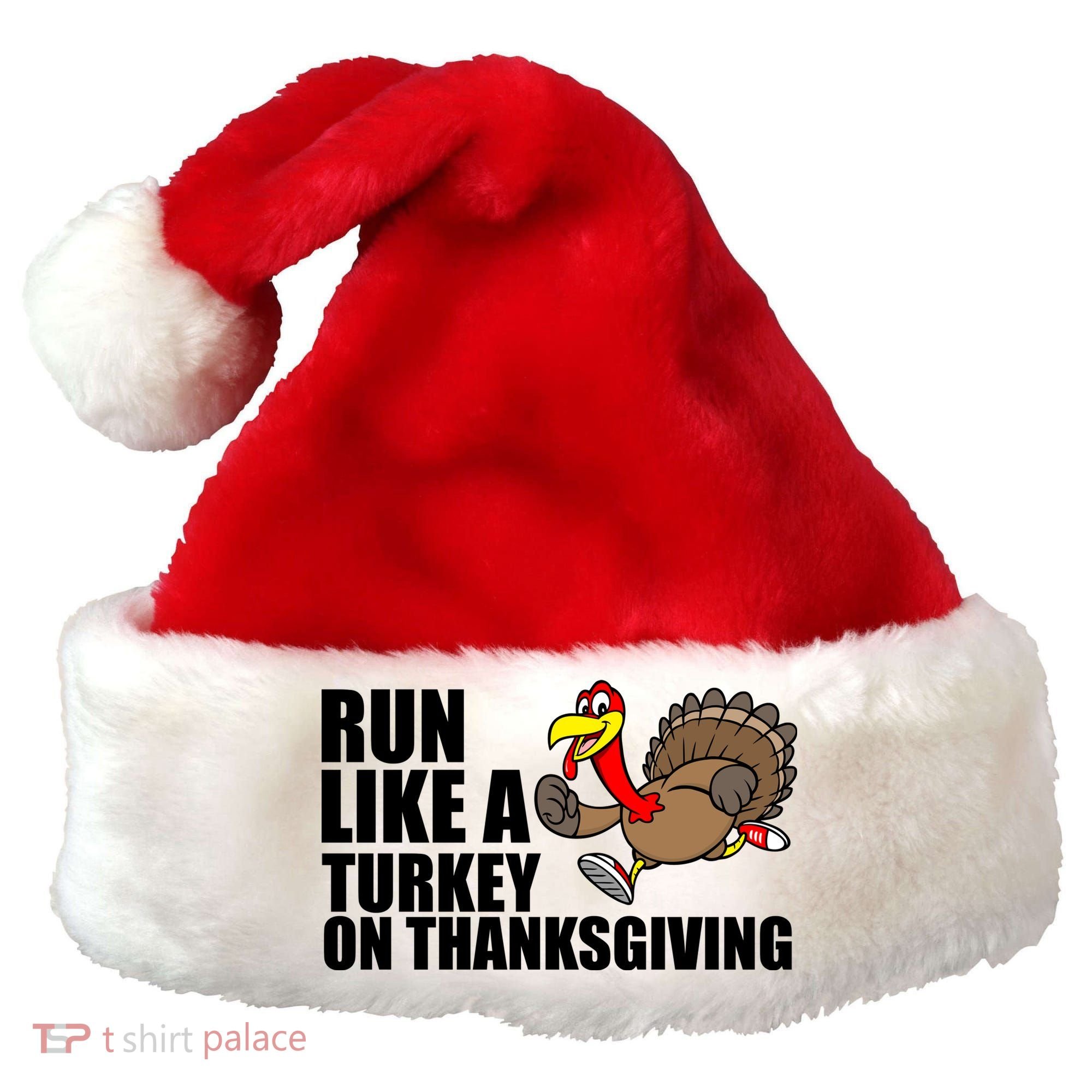 Run Like A Turkey On Thanksgiving Santa Hat