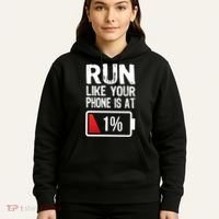 Run Like Your Phone Is At 1% Hoodie thumb 5