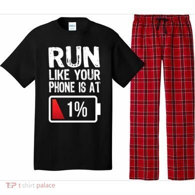 Run Like Your Phone Is At 1% Pajama Set