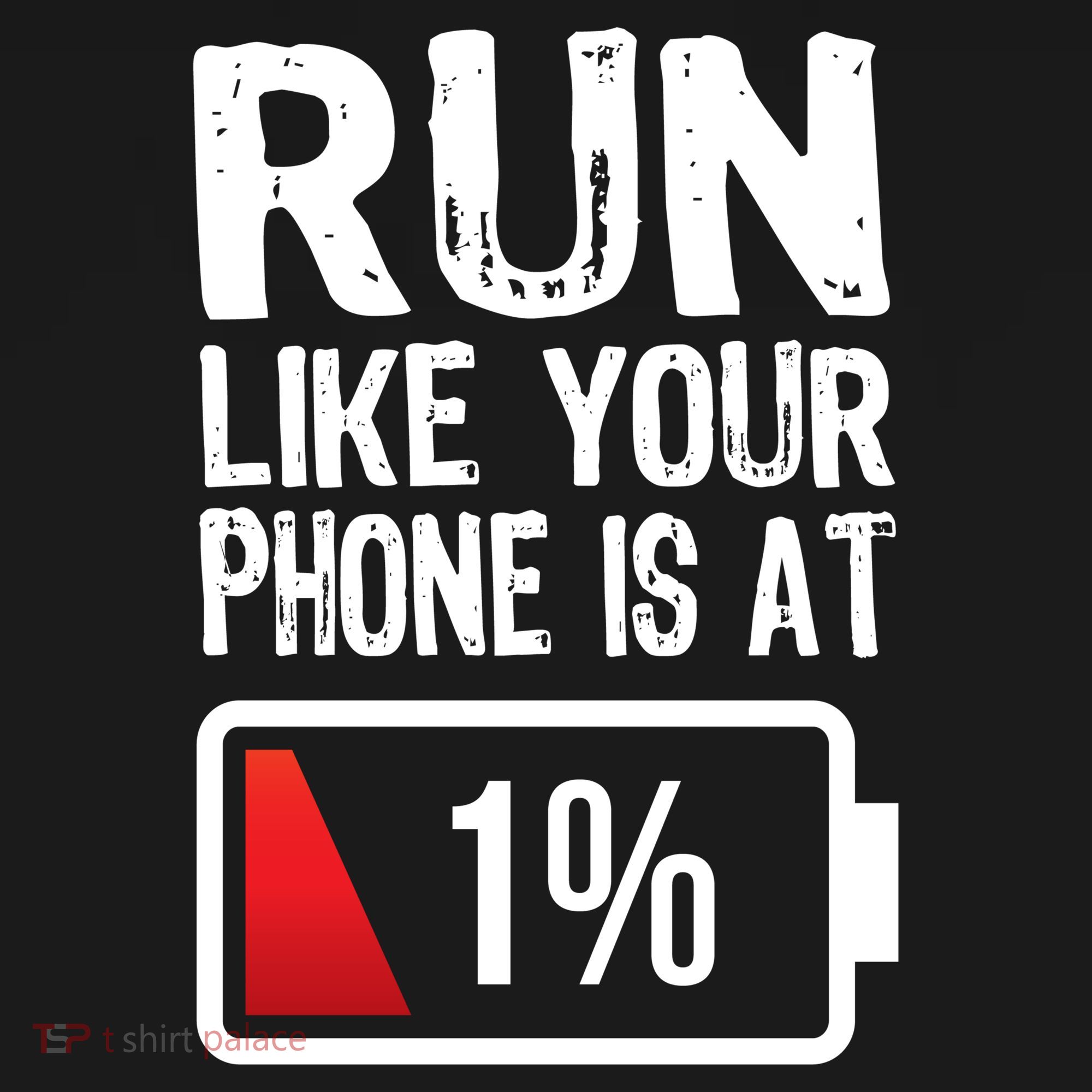 Run Like Your Phone Is At 1% Pajama Set