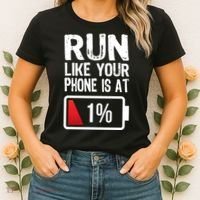 Run Like Your Phone Is At 1% Women's T-Shirt thumb 2