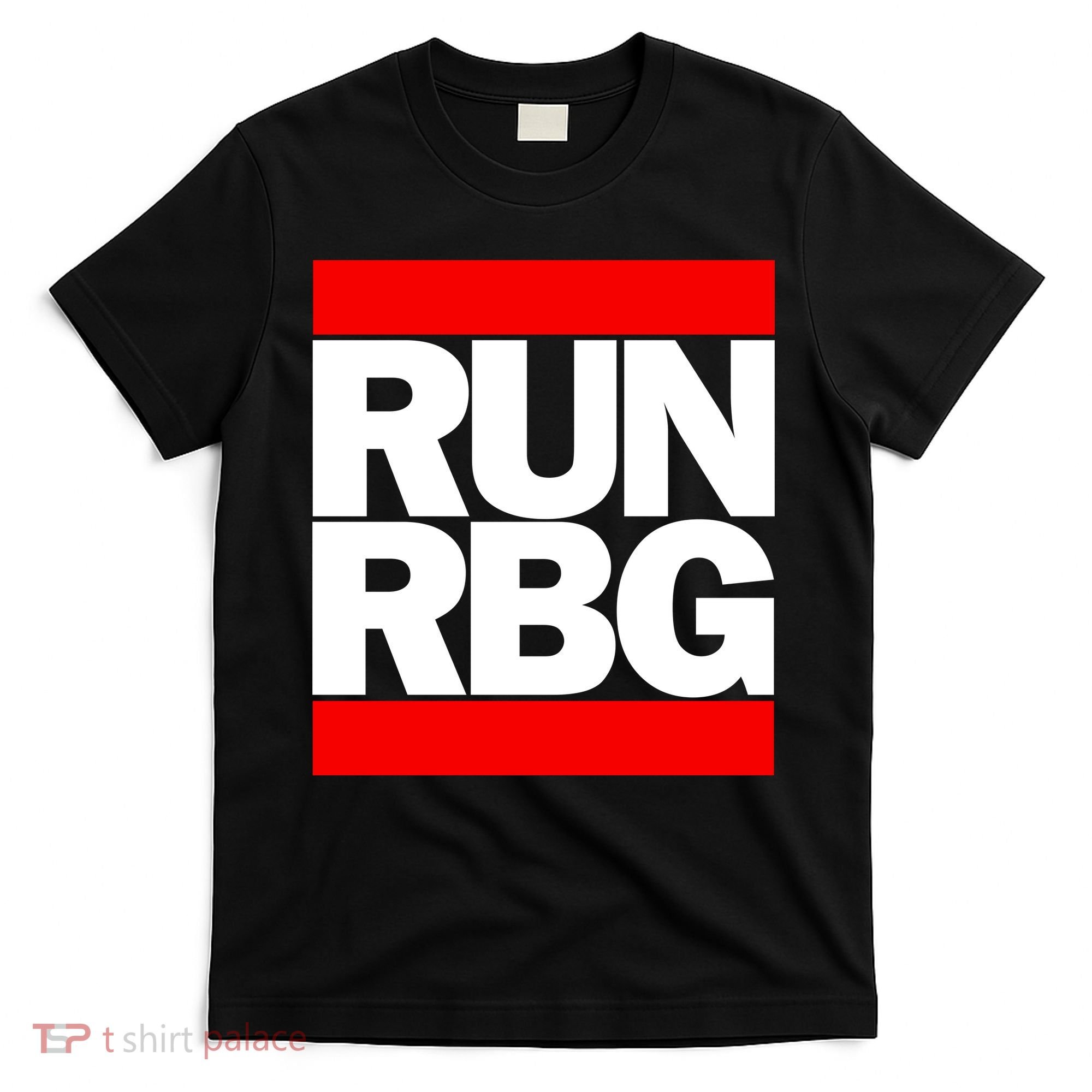 RUN Notorious RBG Ruth Ginsburg T-Shirt