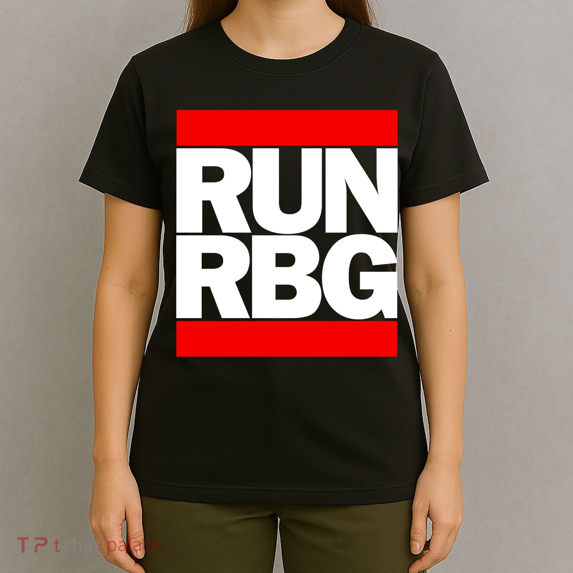 RUN Notorious RBG Ruth Ginsburg T-Shirt
