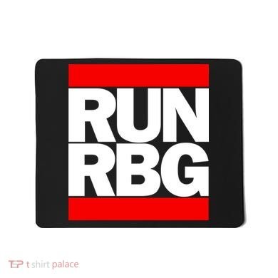 RUN Notorious RBG Ruth Ginsburg Mousepad