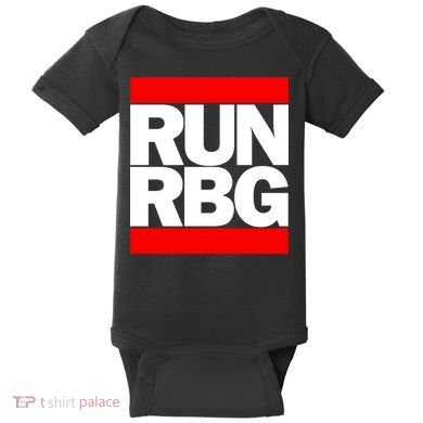 RUN Notorious RBG Ruth Ginsburg Baby Bodysuit