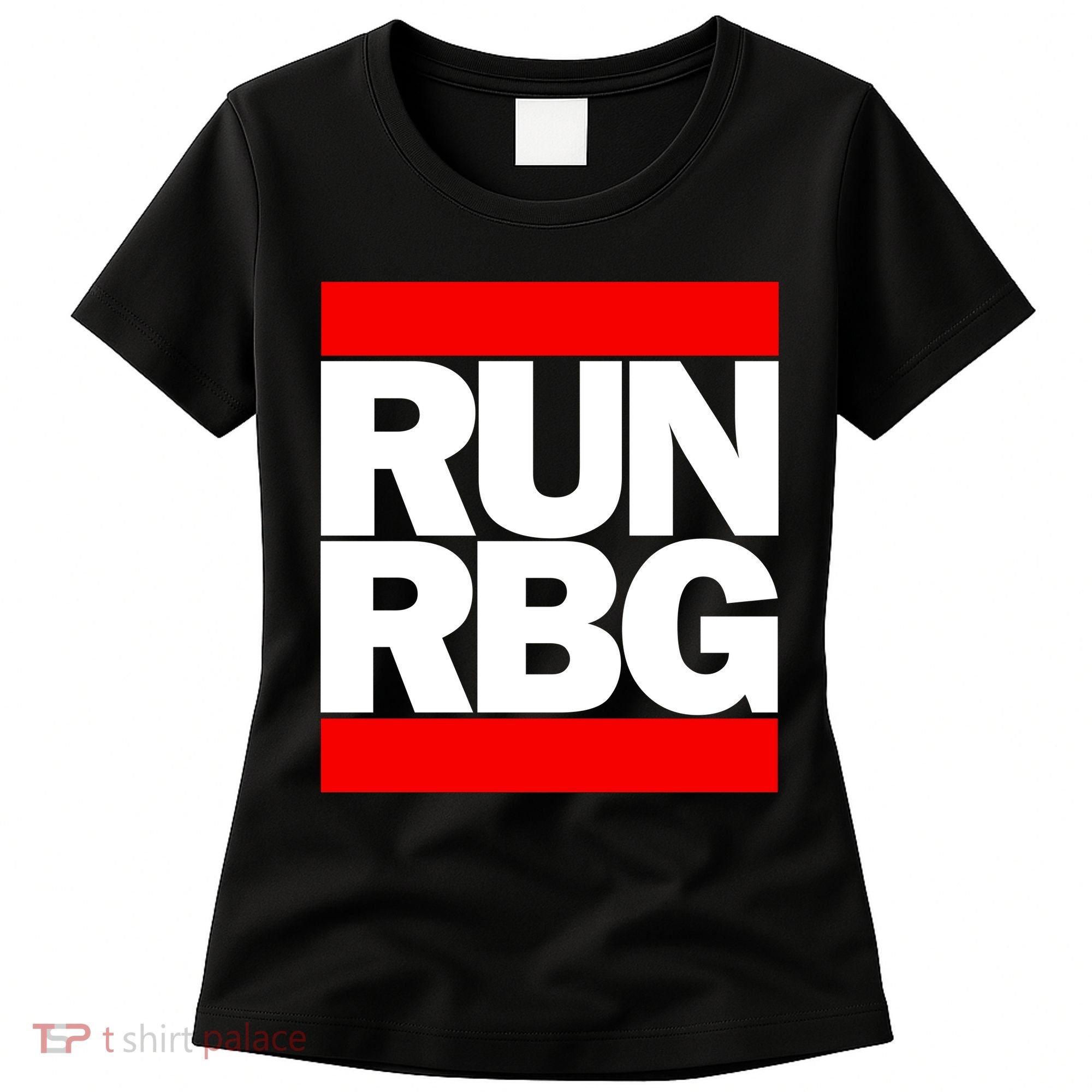 RUN Notorious RBG Ruth Ginsburg Women's T-Shirt