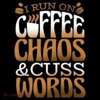 Run On Coffee Chaos And Cuss Words Hoodie thumb 7