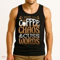 Run On Coffee Chaos And Cuss Words Tank Top thumb 3