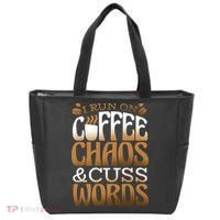 Run On Coffee Chaos And Cuss Words Tote Bag thumb 0