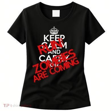 Run! Zombies Are Coming Women's T-Shirt