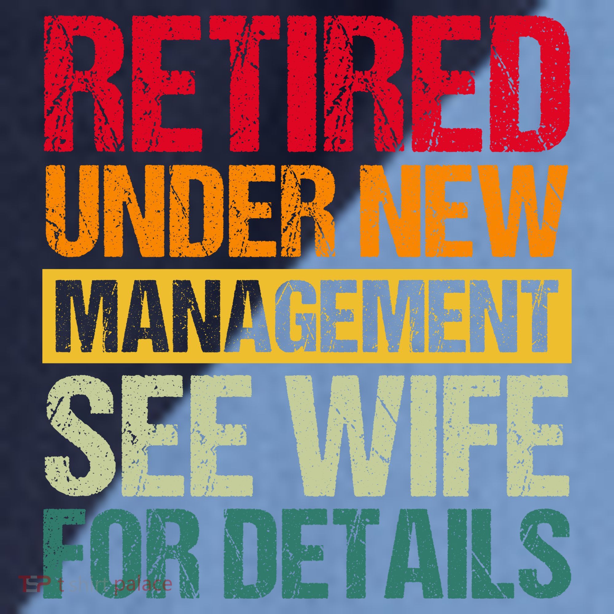 Retired Under New Management See Wife For Details Funny Retirement Gift Raglan Baseball Sleeve Shirt