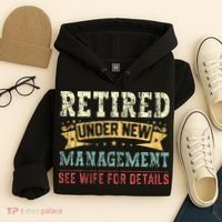 Retired Under New Management See Wife For Details Husband Hoodie thumb 4