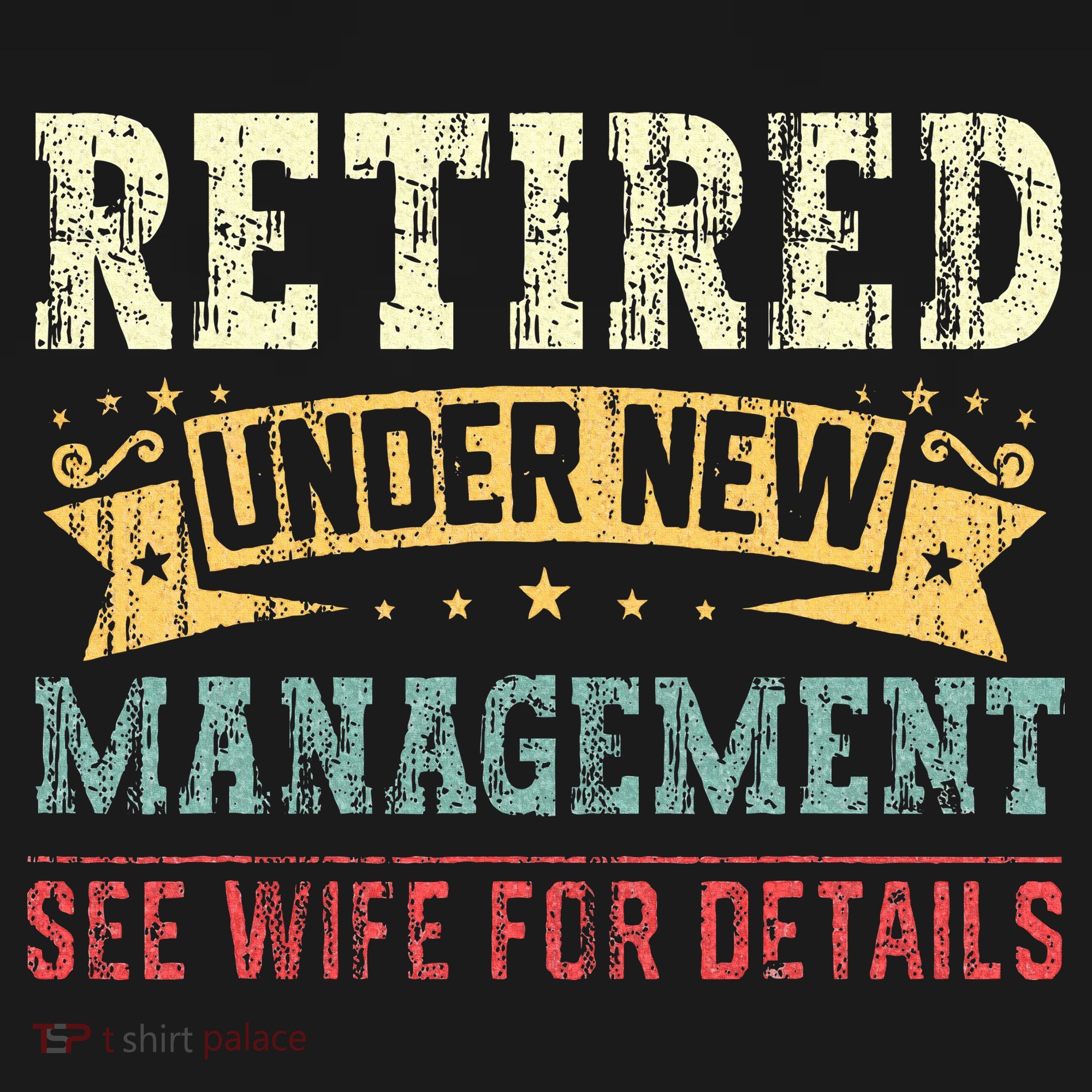 Retired Under New Management See Wife For Details Husband Sweatshirt