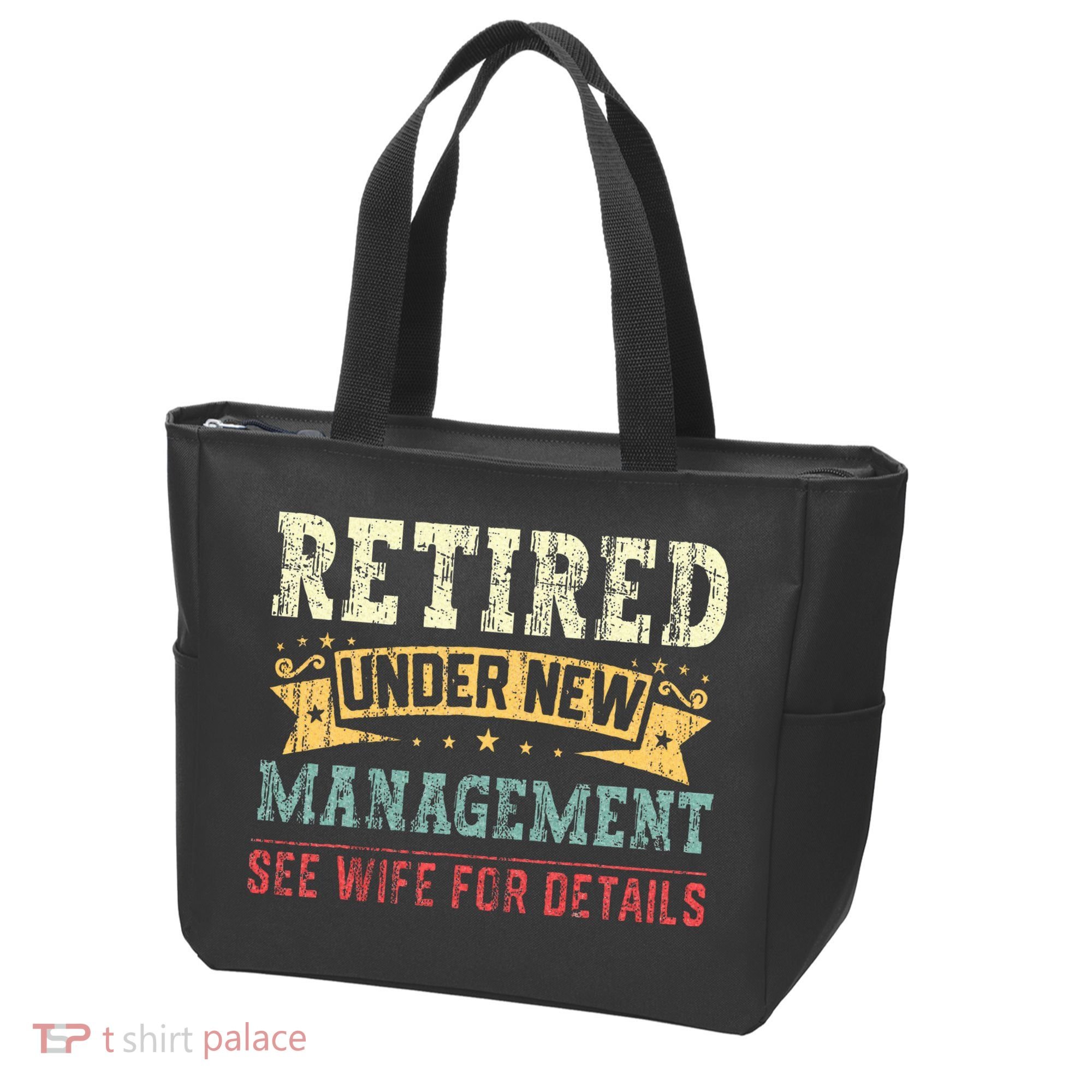 Retired Under New Management See Wife For Details Husband Tote Bag