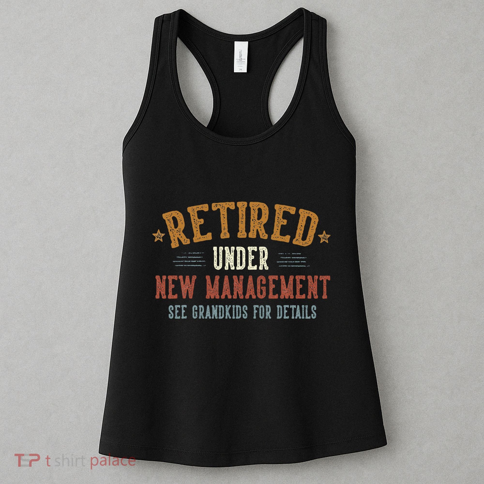 Retired Under New Management See Grandkids Grandpa Grandma Women's Tank Top