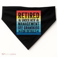 Retired Under New Management See Grandkids For Details USA-Made Doggie Bandana thumb 0