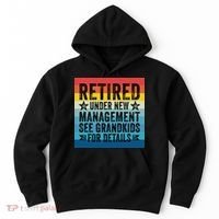 Retired Under New Management See Grandkids For Details Hoodie thumb 0