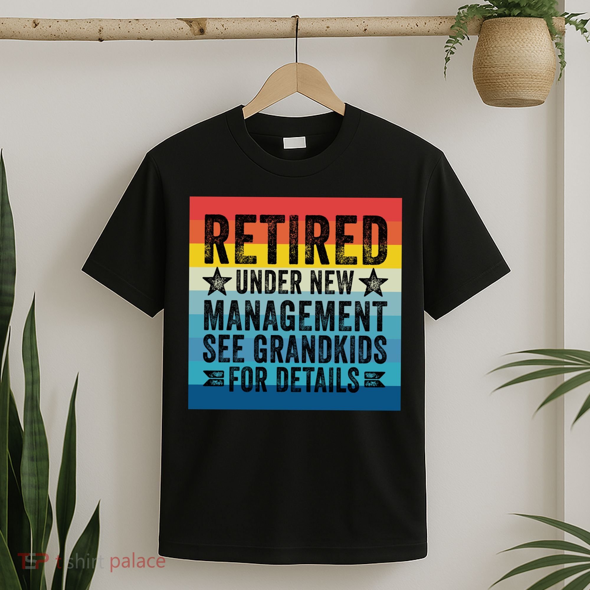 Retired Under New Management See Grandkids For Details T-Shirt