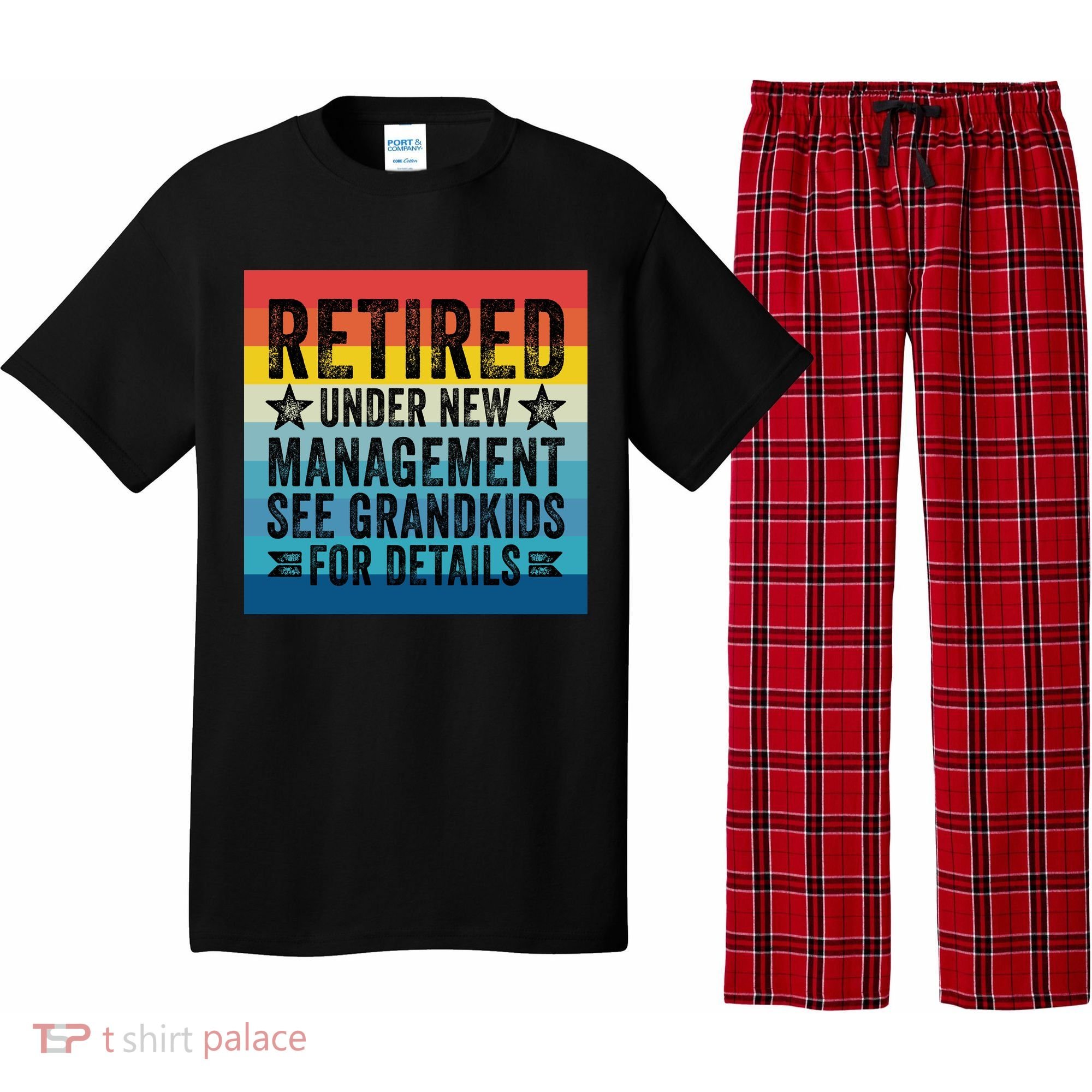 Retired Under New Management See Grandkids For Details Pajama Set