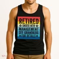 Retired Under New Management See Grandkids For Details Tank Top thumb 3
