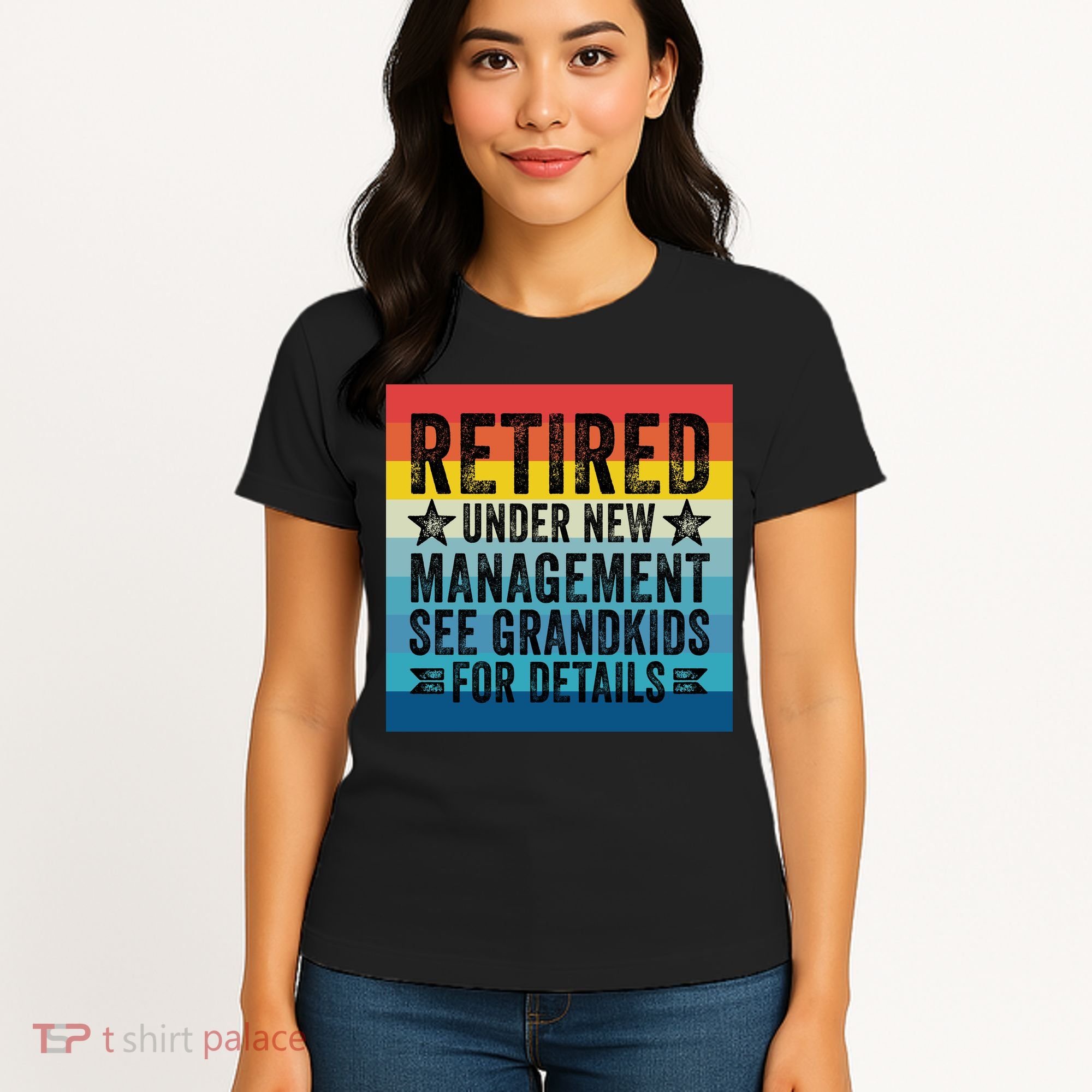 Retired Under New Management See Grandkids For Details Women's T-Shirt