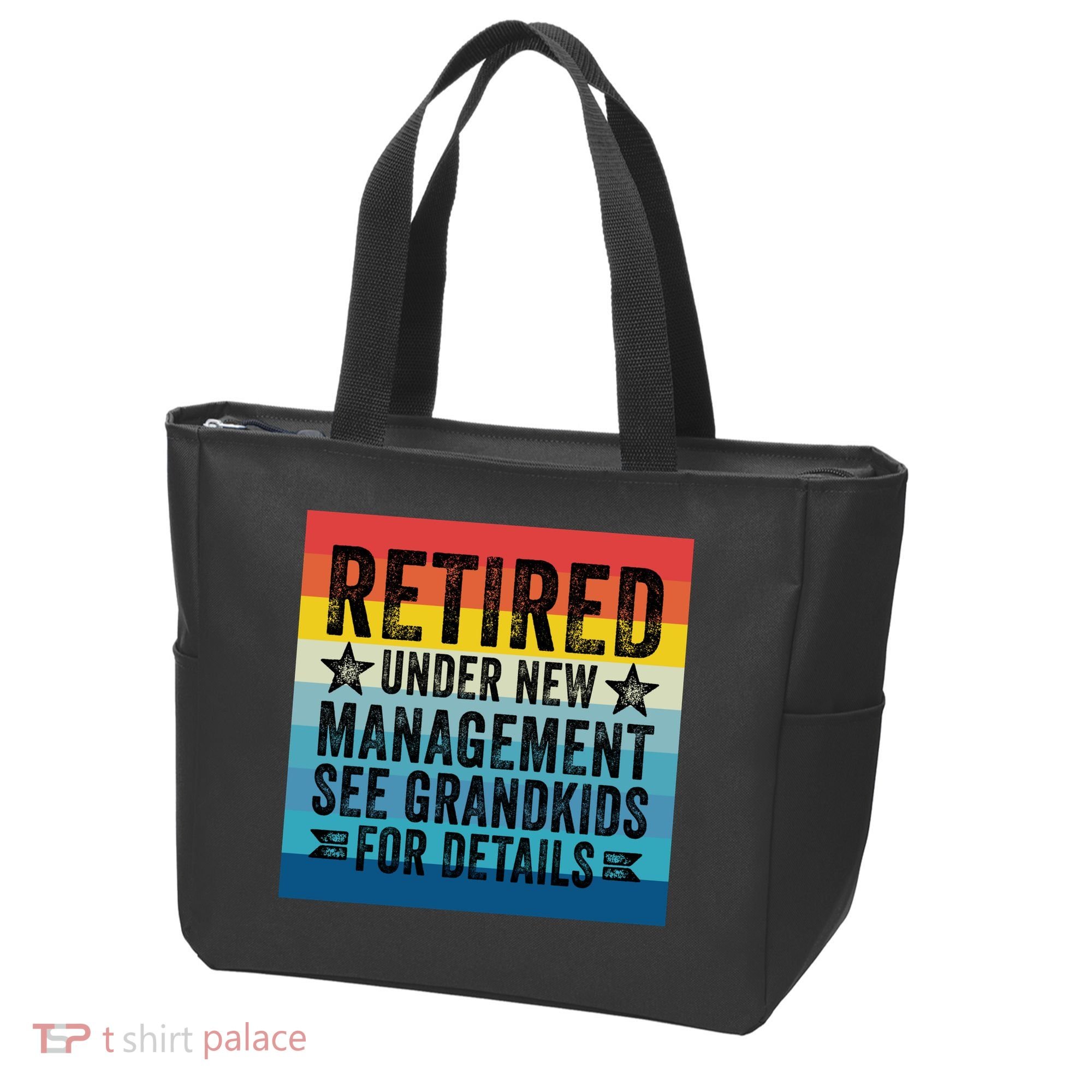 Retired Under New Management See Grandkids For Details Tote Bag