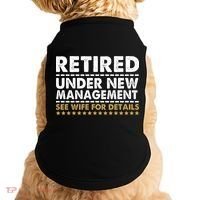 Retired Under New Management See Wife For Details Funny Husband Doggie Tank thumb 0