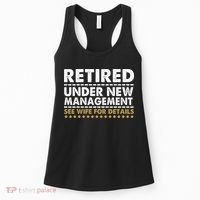 Retired Under New Management See Wife For Details Funny Husband Women's Tank Top thumb 0