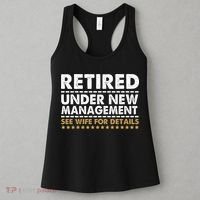 Retired Under New Management See Wife For Details Funny Husband Women's Tank Top thumb 3