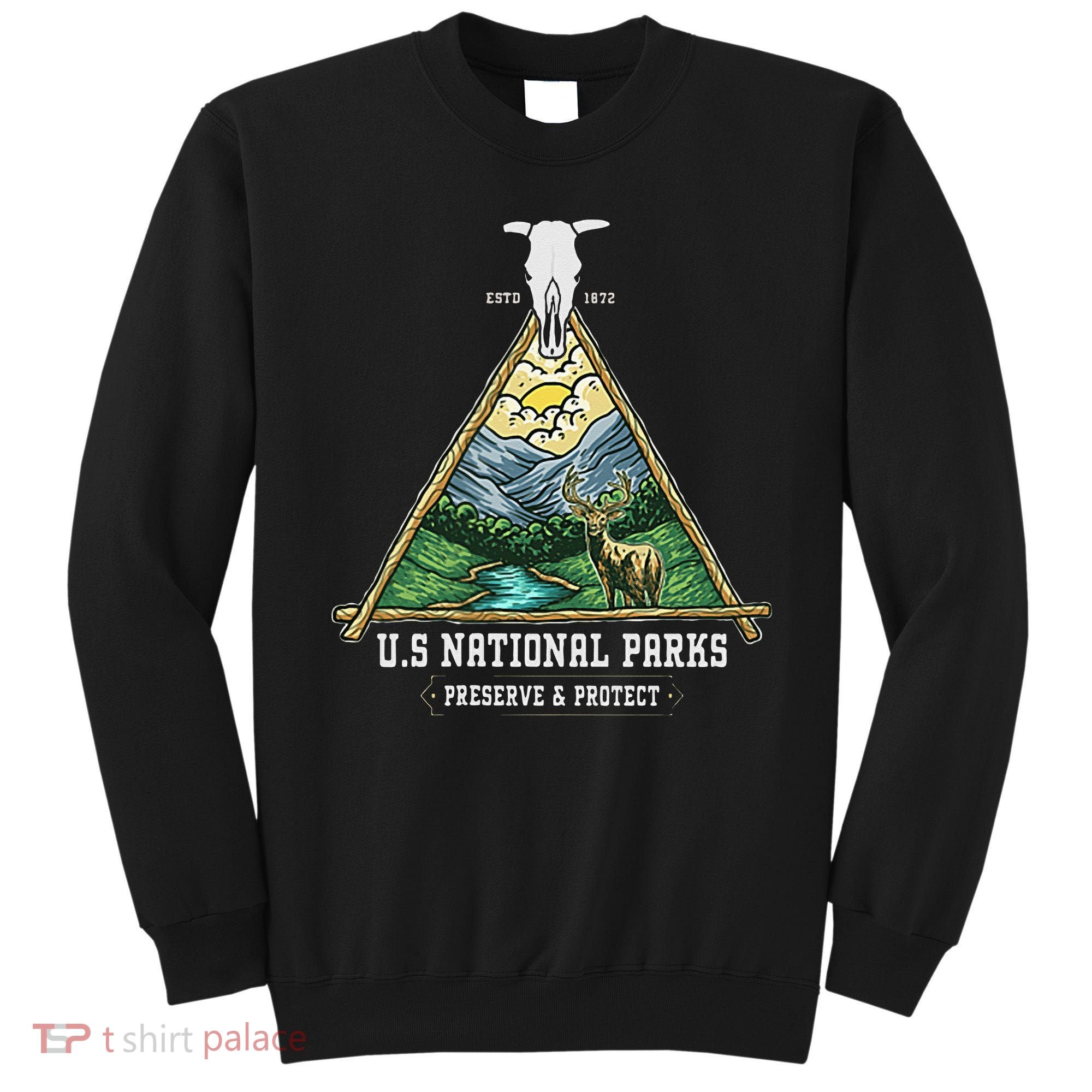 Retro US National Parks Preserve And Protect Outdoor Sweatshirt
