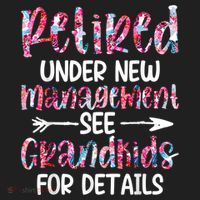 Retired Under New Management See Grandkids, Funny Retirement 12oz Stainless Steel Coffee Mug thumb 3