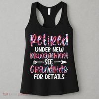 Retired Under New Management See Grandkids, Funny Retirement Women's Tank Top thumb 3