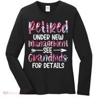 Retired Under New Management See Grandkids, Funny Retirement Women's Long Sleeve Shirt thumb 0